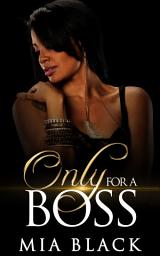 Icon image Only For A Boss