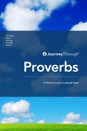 Icon image Journey Through Proverbs: 50 Biblical Insights by David Cook