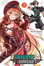 Icon image Combatants Will Be Dispatched! (light novel)