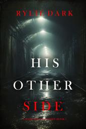 Icon image His Other Side (A Jessie Reach Mystery—Book One)