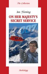 Icon image On Her Majesty's Secret Service. На секретной службе Её Величества. Книга для чтения на английском языке