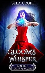 Icon image Gloom's Whisper