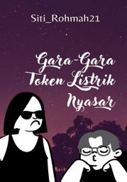 Icon image GARA-GARA TOKEN LISTRIK NYASAR