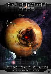 Icon image Heliosphere 2265 - Band 2: Zwischen den Welten (Science Fiction)