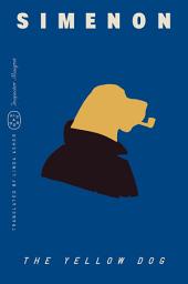 Icon image The Yellow Dog (Inspector Maigret)