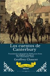 Icon image Los cuentos de Canterbury | Spanish Version of The Canterbury Tales