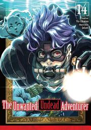 Icon image The Unwanted Undead Adventurer