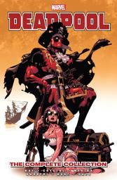 Icon image Deadpool (2008-2012): The Complete Collection Vol. 2