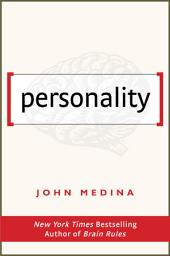 Icon image Personality: Brain Rules for Work Bonus Chapter
