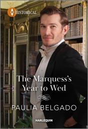 Icon image The Marquess's Year to Wed