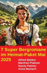 Icon image 7 Super Bergromane im Heimat-Paket Mai 2025