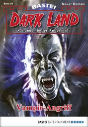 Icon image Dark Land - Folge 024: Vampir-Angriff