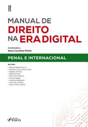 Icon image Manual de direito na era digital - Penal e internacional