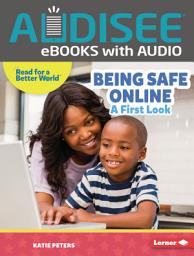 Icon image Being Safe Online: A First Look