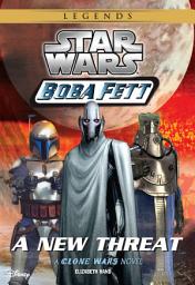 Icon image Star Wars: Boba Fett: New Threat