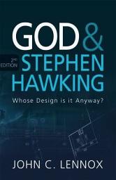 Icon image God and Stephen Hawking 2ND EDITION: Whose Design is it Anyway?, Edition 2