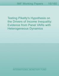 Icon image Testing Piketty’s Hypothesis on the Drivers of Income Inequality: Evidence from Panel VARs with Heterogeneous Dynamics