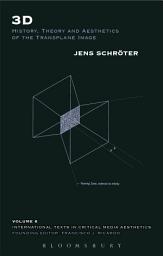Icon image 3D: History, Theory and Aesthetics of the Transplane Image