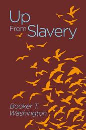 Icon image Up From Slavery