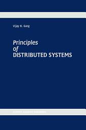 Icon image Principles of Distributed Systems