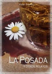 Icon image La Posada y otros relatos