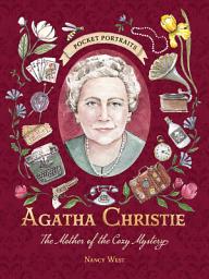 Icon image Agatha Christie: The Mother of the Cozy Mystery