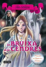 Icon image Bruixa de les Cendres: Princeses del Regne de la fantasia no11