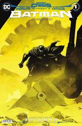 Icon image Dark Crisis: Worlds Without A Justice League - Batman (2022) #1