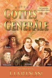 Icon image Gottes Generäle II: Die großen Reformatoren