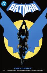 Icon image Batman Vol. 1: Daylight