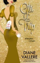 Icon image Gilt Trip (Killer Fashion Mystery Book 14)