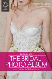 Icon image The Bridal Photo Album
