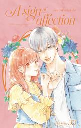 Icon image A Sign of Affection - Chapitre 33 (VF)