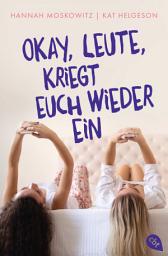 Icon image Okay, Leute, kriegt euch wieder ein!