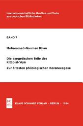 Icon image Die exegetischen Teile des Kitab al-'Ayn