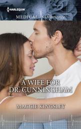 Icon image A Wife for Dr. Cunningham