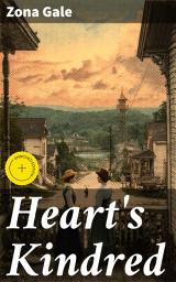 Icon image Heart's Kindred: Enriched edition. Love and Connection in Small-Town America