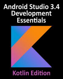 Icon image Android Studio 3.4 Development Essentials - Kotlin Edition