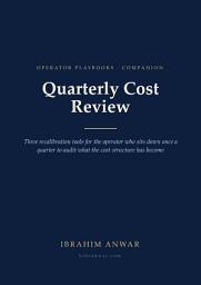 Icon image Quarterly Cost Review: A Diagnostic Companion to Cost Reduction Strategies