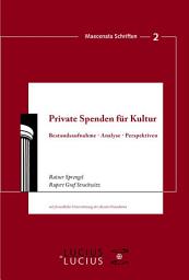 Icon image Private Spenden für Kultur: Bestandsaufnahme, Analyse, Perspektiven