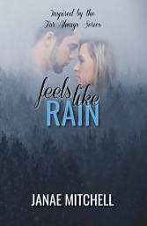 Icon image Feels Like Rain