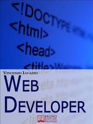 Icon image Web Developer: Strategie di Programmazione e Sviluppo di Siti Web e Portali E-Commerce