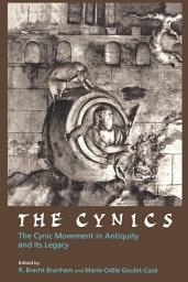 Icon image The Cynics: The Cynic Movement in Antiquity and Its Legacy