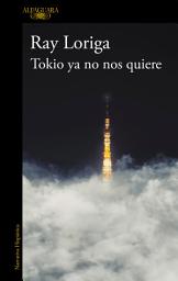Icon image Tokio ya no nos quiere