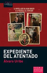 Icon image Expediente del atentado