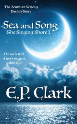Icon image The Singing Shore I: Sea and Song