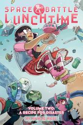 Icon image Space Battle Lunchtime: Space Battle Lunchtime Volume 2