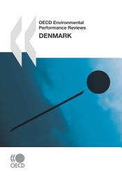 Icon image OECD Environmental Performance Reviews: Denmark 2007