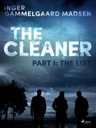 Icon image The Cleaner 1: The List