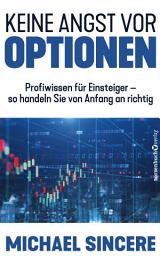 Icon image Keine Angst vor Optionen: Profiwissen für Einsteiger – so handeln sie von Anfang an richtig